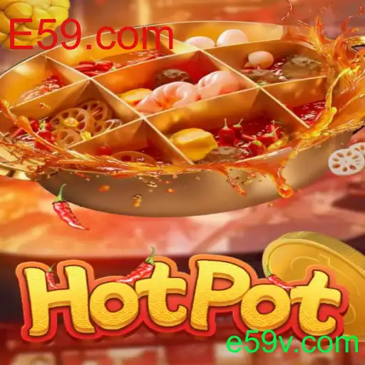 Explorando o Jogo Hotpot e a Inovação da Plataforma E59.com
